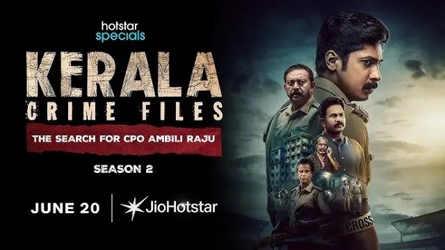Kerala Crime Files Season 2 (2025) Bangla Dubbed Web Series – JioHotstar – Web-DL – 480P | 720P | 1080P – 1.1 GB | 2.05 GB | 3 GB – Download & Watch Online