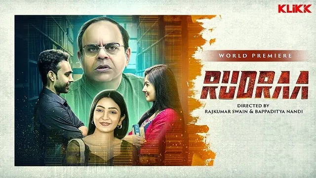 Rudraa (2024) Bangla Movie – Klikk – Web-DL – 480P | 720P | 1080P – 999 MB | 1.36 GB | 2.2 GB – Download & Watch Online