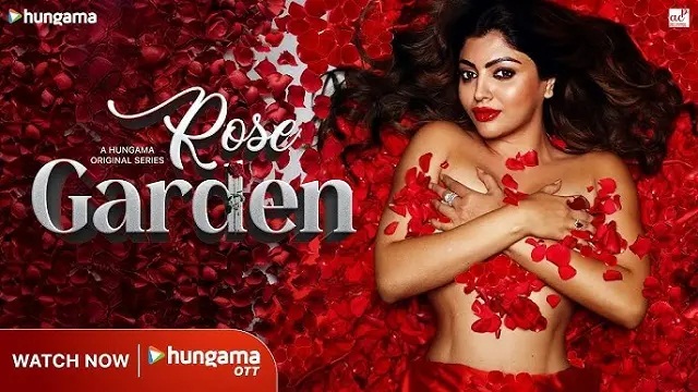 Rose Garden (2025) Hindi Web Series – Hungama – Web-DL – 480P | 720P | 1080P – 2.30 GB | 3.22 GB | 4.1 GB – Download & Watch Online