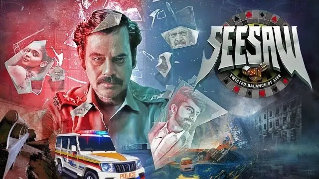 Seesaw (2025) Hindi Dubbed Movie – Web-DL – 480P | 720P | 1080P – 834.9 MB | 1.27 GB | 2 GB – Download & Watch Online