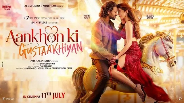 Aankhon ki Gustaakhiyan (2025) Hindi Movie – Web-DL – 480P | 720P | 1080P – 769 MB | 1.34 GB | 2.99 GB – Download & Watch Online