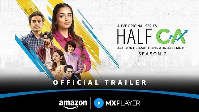 Half CA Season 2 (2025) Hindi Web Series – Amazon MX Player – Web-DL – 480P | 720P | 1080P – 675 MB | 1.34 GB | 1.88 GB – Download & Watch Online