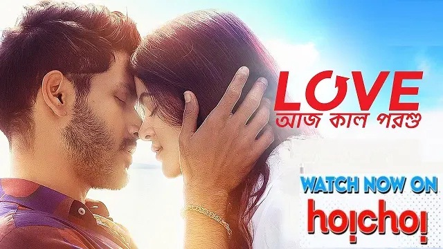 Love Aaj Kal Porshu (2020) Bangla Movie – Hoichoi – Web-DL – 480P | 720P | 1080P – 876 MB | 1.41 GB | 2.1 GB – Download & Watch Online