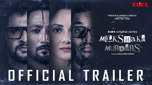 Milkshake Murders Season 1 (2024) Bangla Web Series – Klikk – Web-DL – 480P | 720P | 1080P – 765 MB | 1.48 GB | 2.34 GB – Download & Watch Online