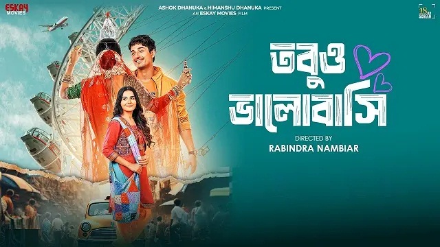 Tobuo Bhalobashi (2025) Bangla Movie – HDTC – 480P | 720P | 1080P – 987 MB | 1.17 GB | 2.1 GB – Download & Watch Online