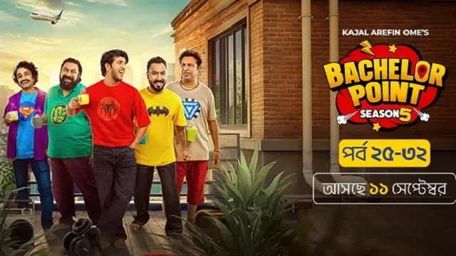 Bachelor Point Season 5 (E25 – E32) (2025) Bangla TV Series – Bongo – Web-DL – 480P | 720P | 1080P – 1.1 GB | 2.13 GB | 3 GB – Download & Watch Online