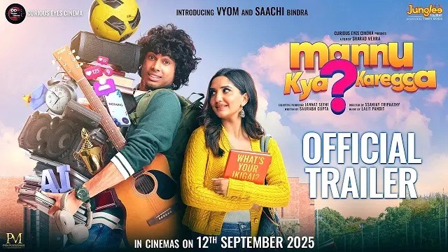 Mannu Kya Karegga (2025) Hindi Movie – HDTS – 480P | 720P | 1080P – 976.1 MB | 1.08 GB | 1.44 GB – Download & Watch Online