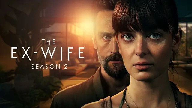 The Ex Wife Season 2 (2025) Hindi Dubbed Web Series – Amazon – Web-DL – 480P | 720P | 1080P – 786 MB | 1.1 GB | 1.23 GB – Download & Watch Online